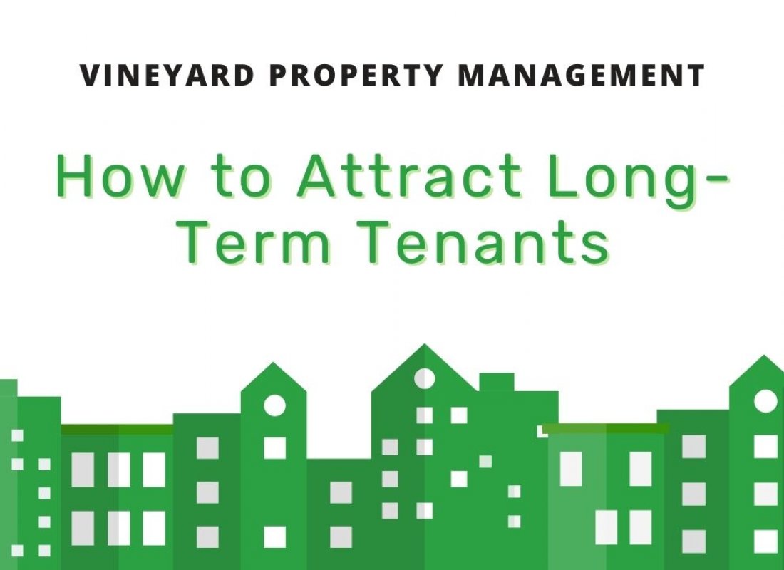 How to Attract Long-Term Tenants