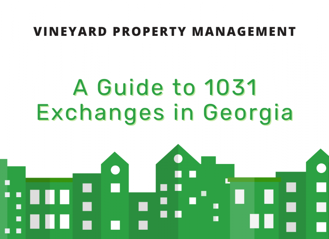 A Guide to 1031 Exchanges in Georgia A Guide to 1031 Exchanges in Georgia