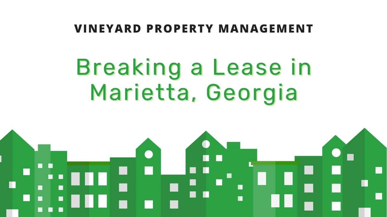 breaking a lease in marietta